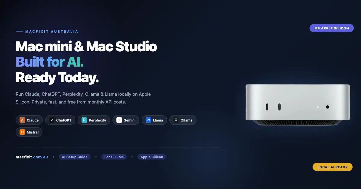 Mac mini & Mac Studio for AI — Run Claude, OpenAI & Local LLMs - Macfixit Australia